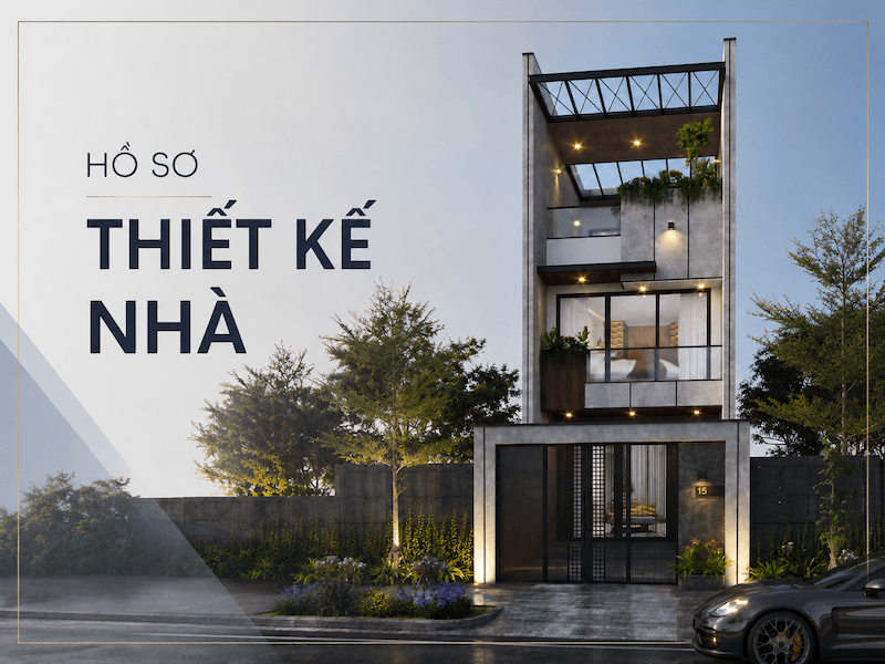 Hồ sơ thiết kế nhà là gì?